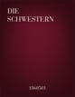 Die Schwestern Two-Part choral sheet music cover